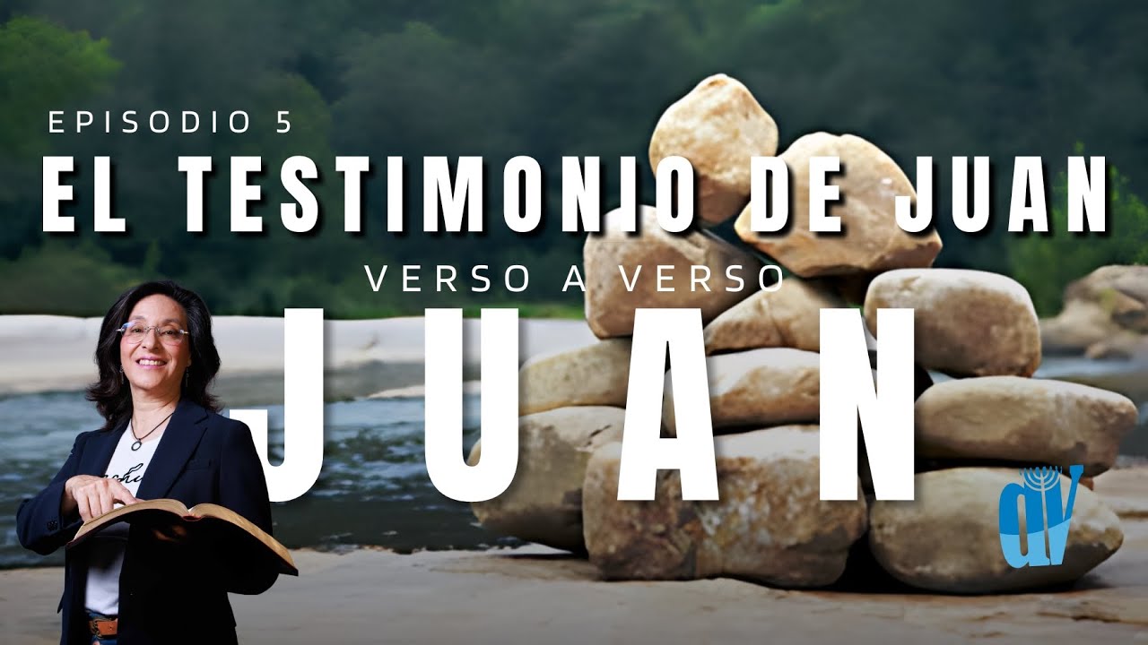 👉🏼[Ep. #5] Juan 1:18-28 El TESTIMONIO 🌊 de Juan - La casa 🪨 del CRUCE [Juan verso a verso]