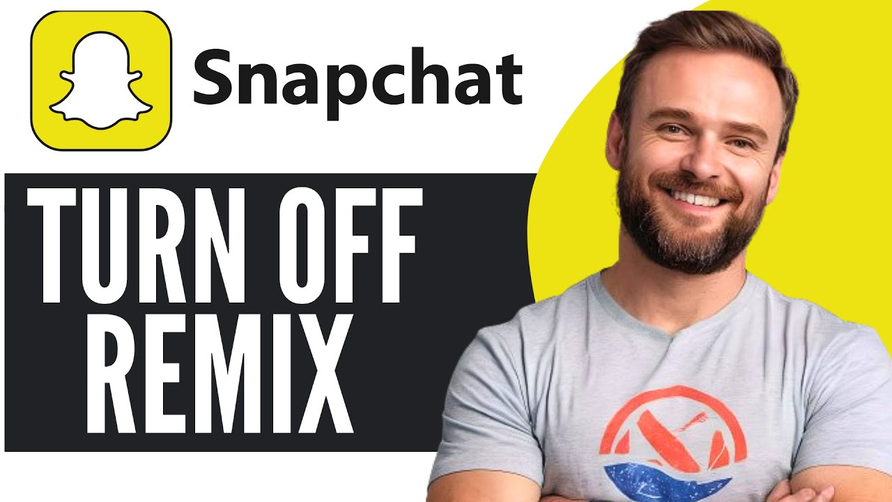 How To Turn Off Snapchat Remix Option - Easy Guide (2025)