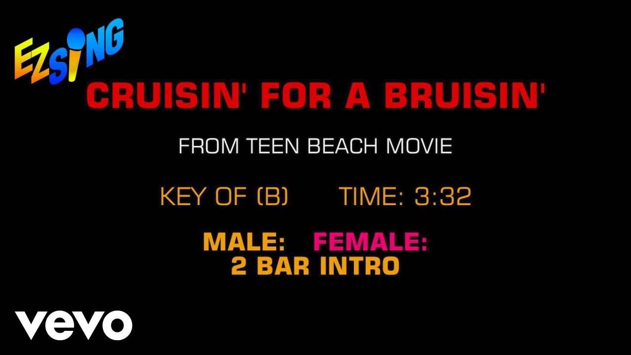 Teen Beach Movie - Cruisin' For A Bruisin' (Karaoke EZ Sing)