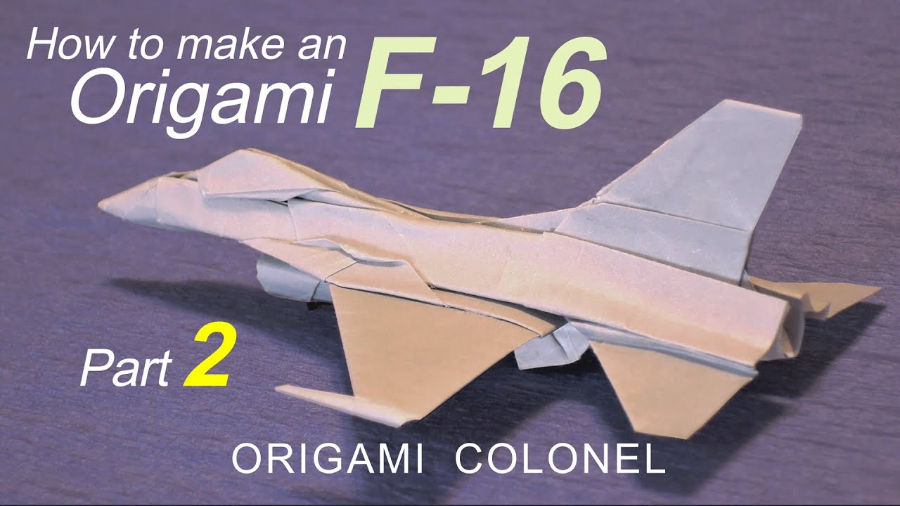 How to make an Origami fighter jet F-16 