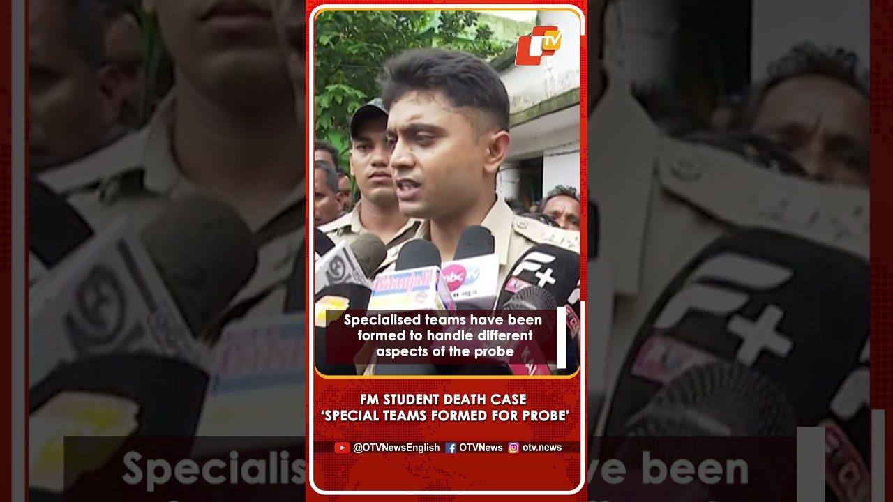 Balasore SP Promises Swift Justice In FM College Case, Forms Special Investigation Teams
