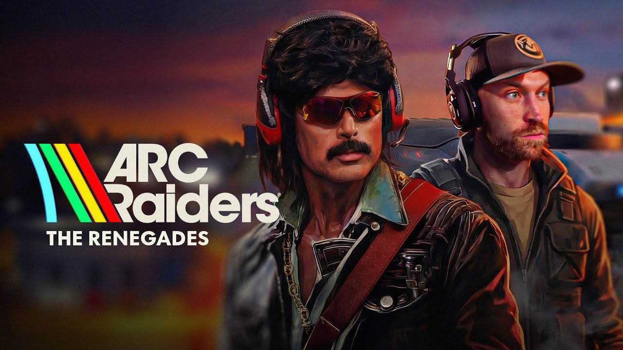 DR DISRESPECT - ARC RAIDERS - THE RENEGADES