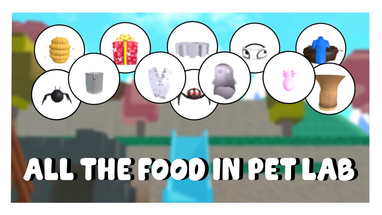 All the food in Pet Lab roblox