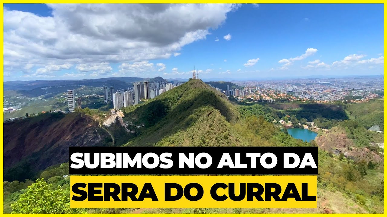 Parque Serra Do Curral - Trilhas, Mirantes e as Paisagens mais Incríveis | Belo Horizonte Ep. 5