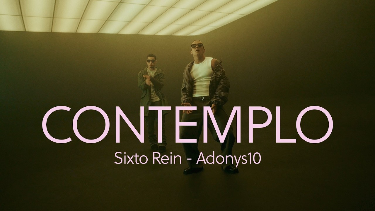 Sixto Rein + Adonys - Contemplo (Video Oficial)