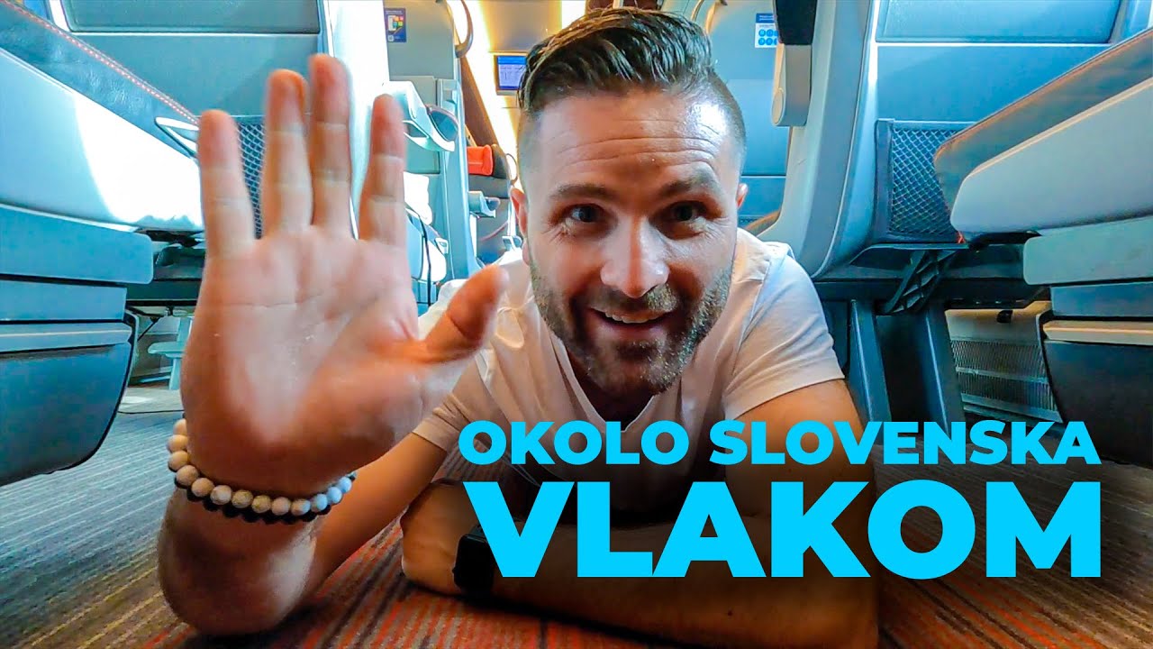 OKOLO SLOVENSKA VLAKOM ZA 13 HODÍN w/DAVID URBEX