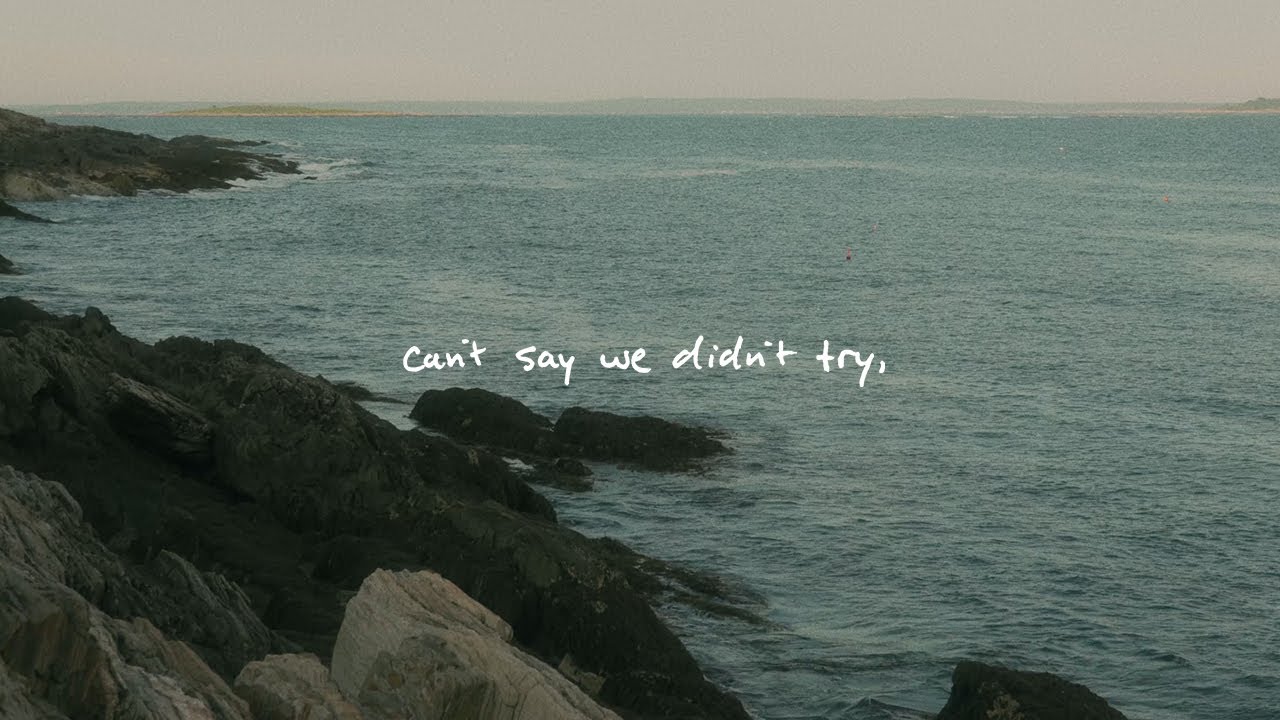 can't say we didn't try, (official lyric video)