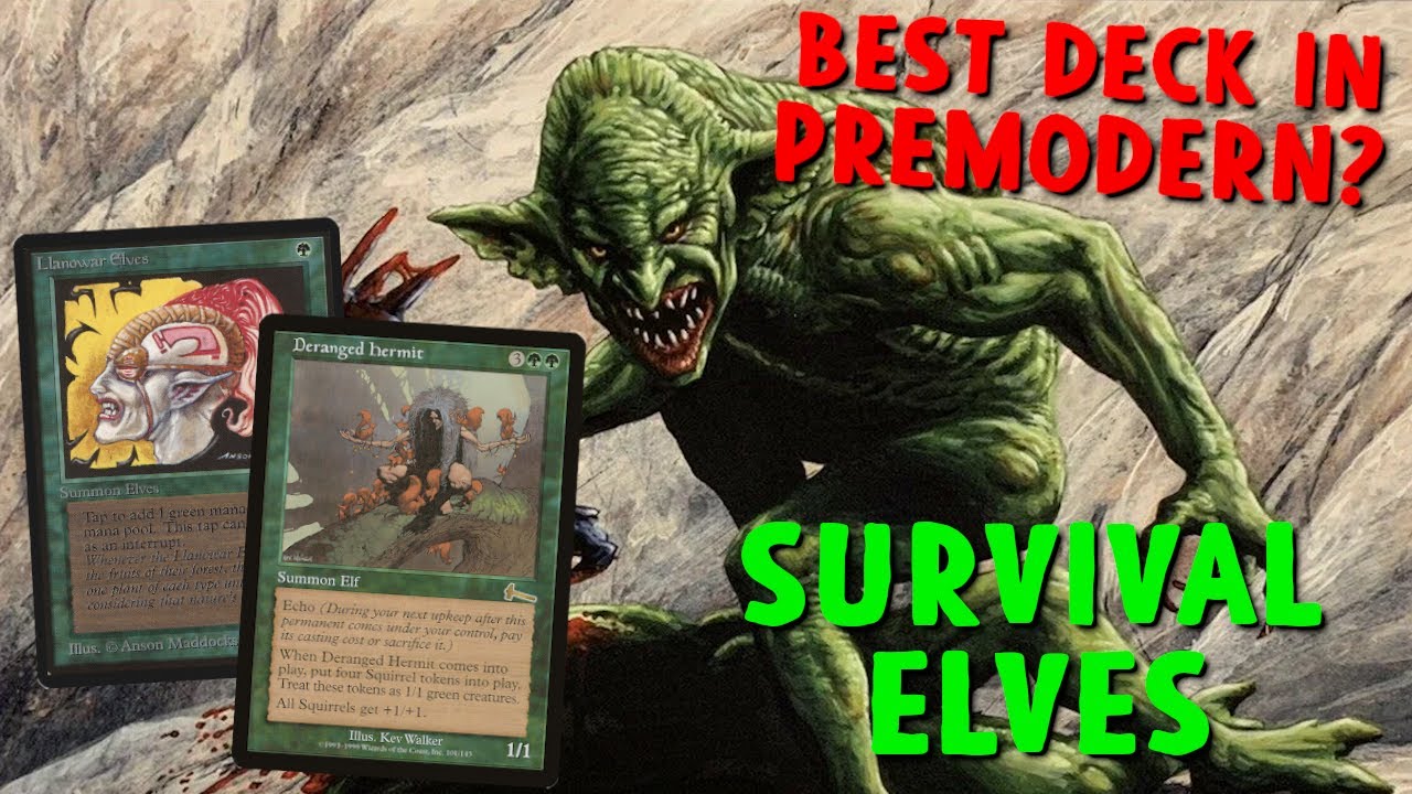 Learning to Play The Best Deck In PREMODERN? Natural Order ELVES
