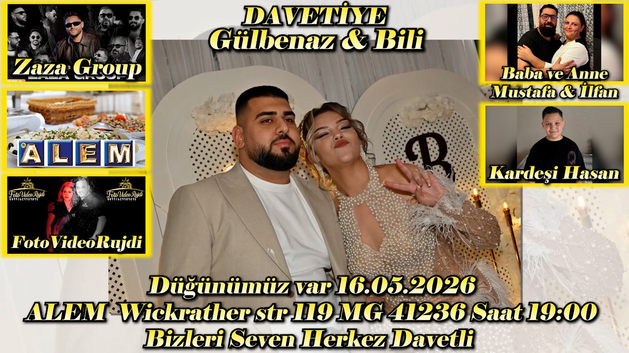 DAVETİYE Gülbinaz & Bili Düğün Töreni 16.05.2026