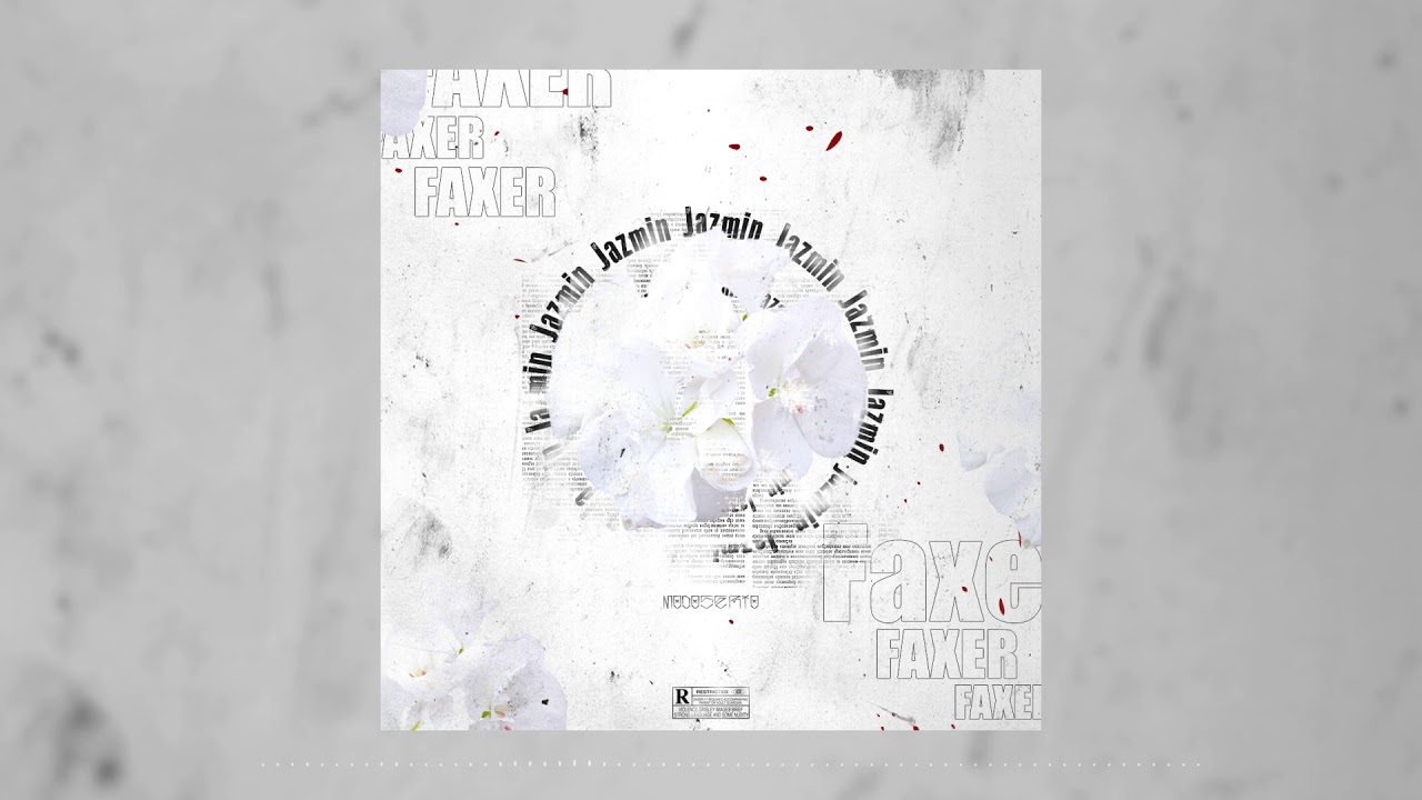 FAXER - #JAZMIN (Audio Oficial)