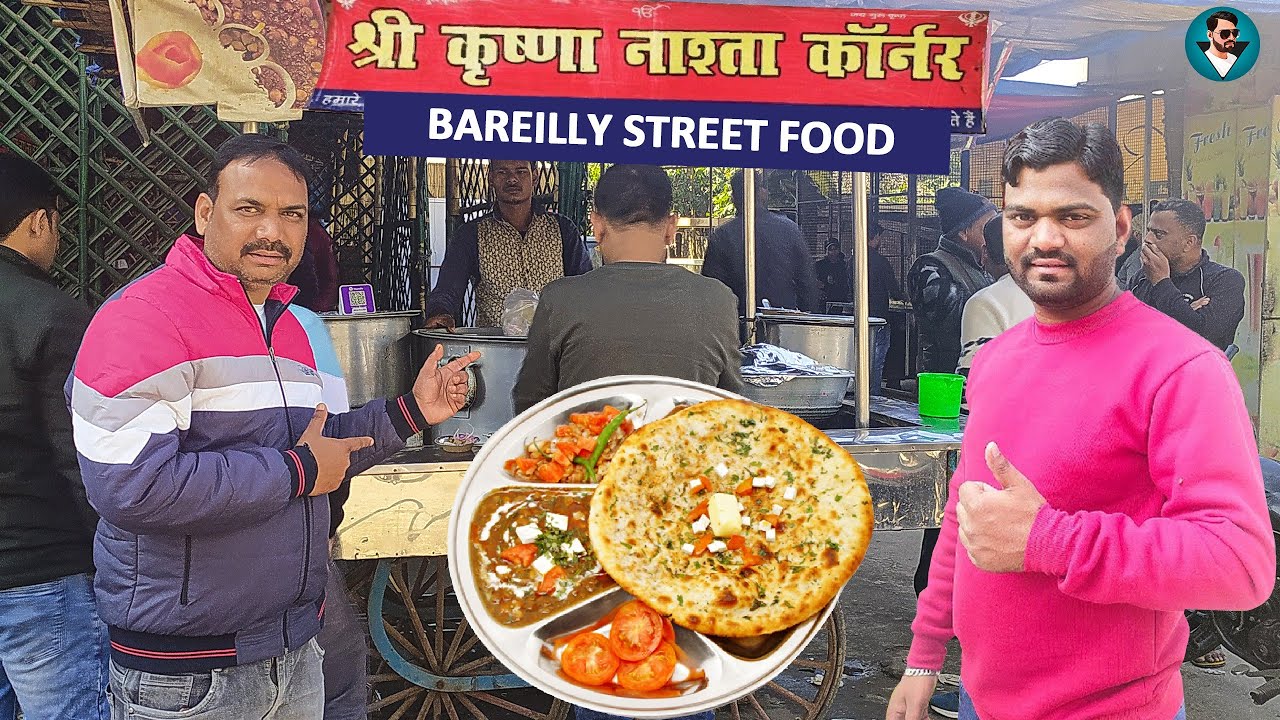 Bareilly Best Street Food श्री कृष्णा नाश्ता कॉर्नर❤️😋❤️