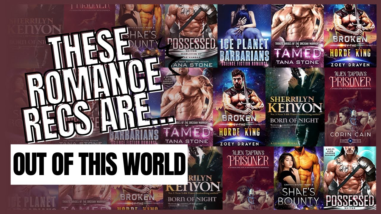 Alien Romance Book Recommendations | Taking You Out Of This World