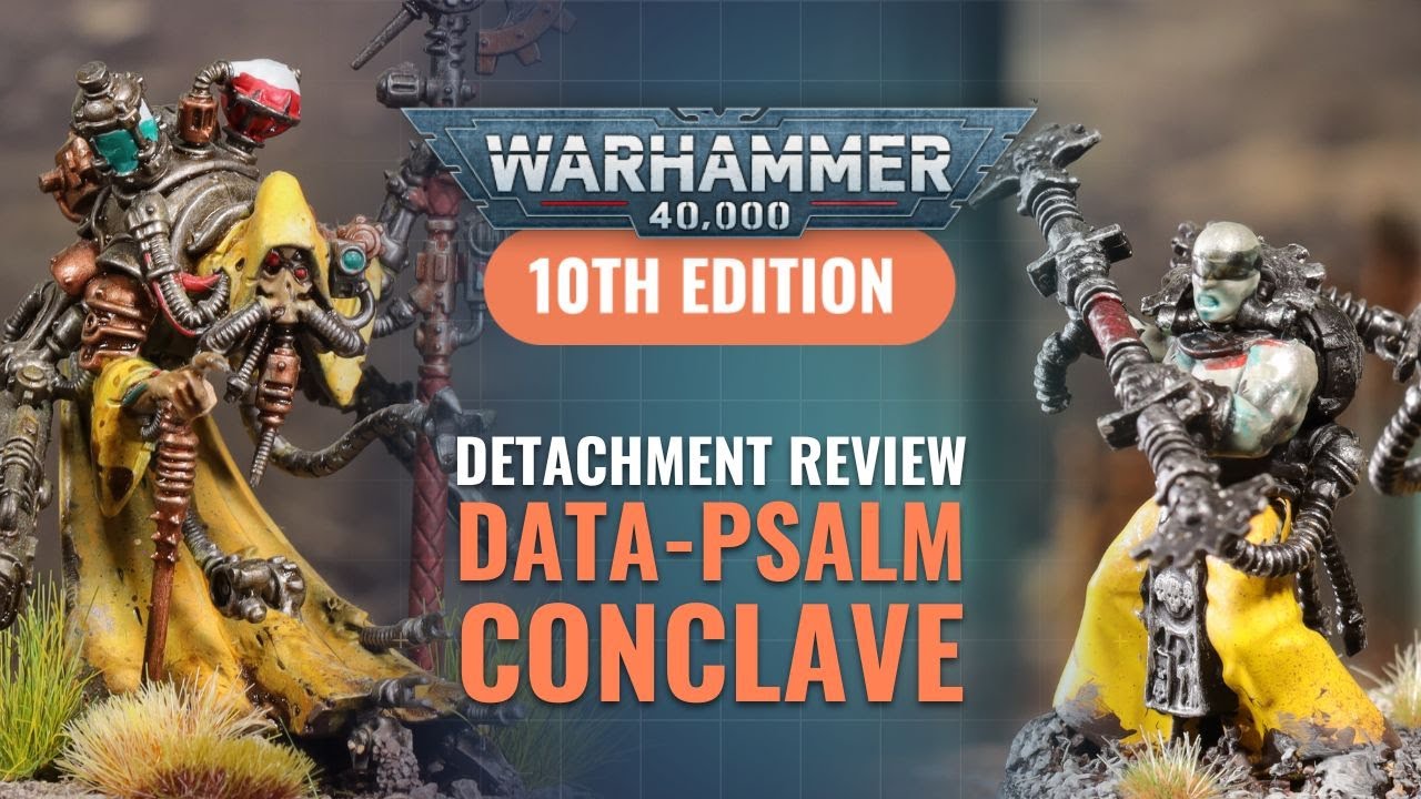Adeptus Mechanicus Detachment Review - Data-Psalm Conclave