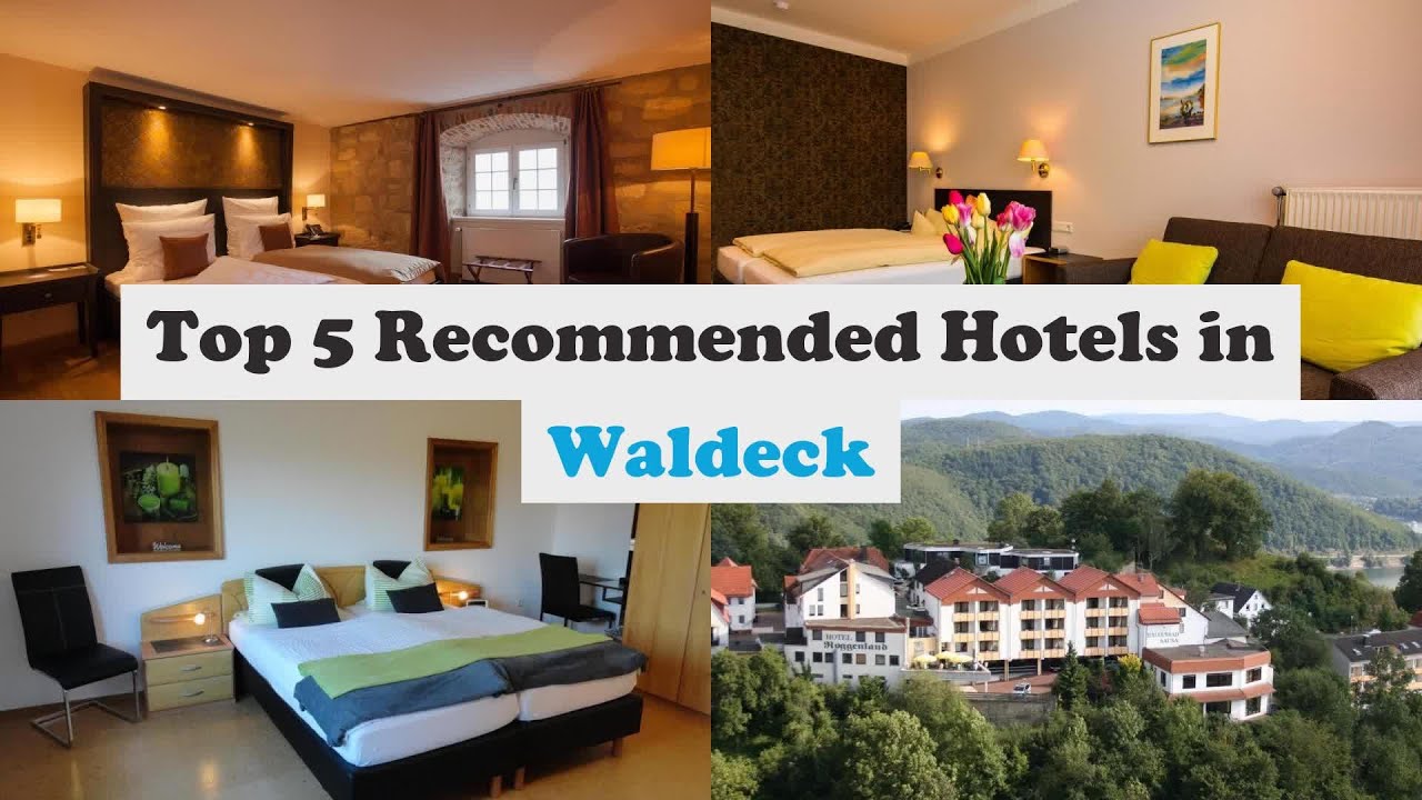 Top 5 Recommended Hotels In Waldeck | Best Hotels In Waldeck