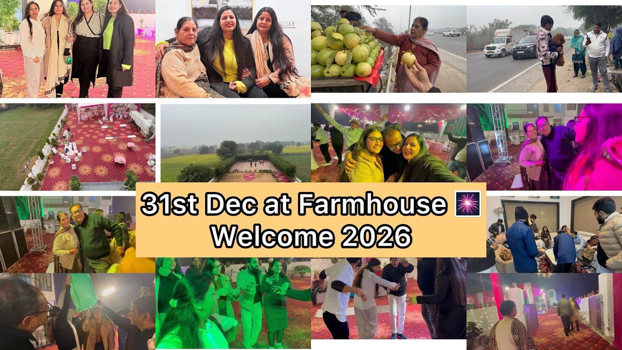 31st Dec Celebration at Farmhouse 🎆 