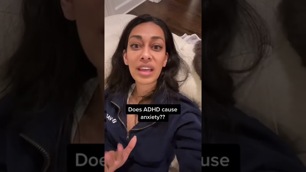 Does ADHD cause anxiety? 