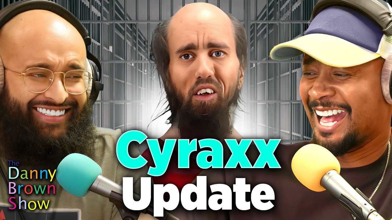 Cyraxx Arrested Again?? | The Danny Brown Show Highlight