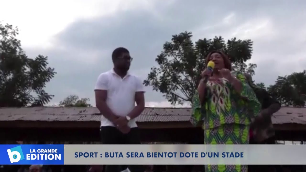 Sport: Buta sera bientôt doté d’un stade