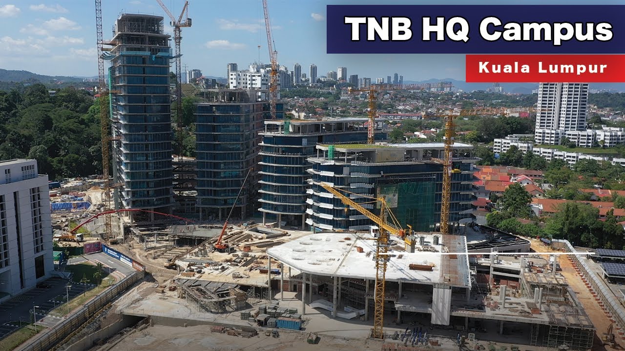 TNB HQ Campus - Rapid Progress!