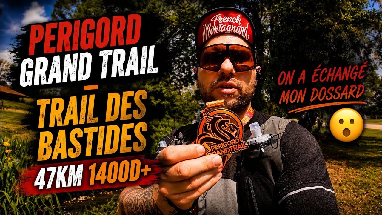 P&eacute;rigord Grand Trail 2025 - Trail des Bastides 47KM 1400D+