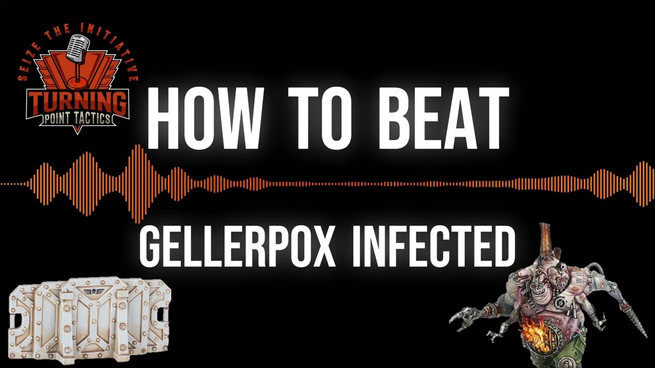 Kill Team: How To Beat Gellerpox Infected