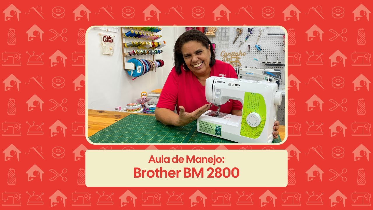 Brother BM 2800 | Aula de Manejo