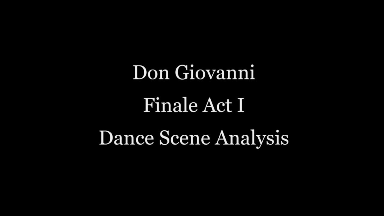 Don Giovanni Dance Scene Analysis Mozart