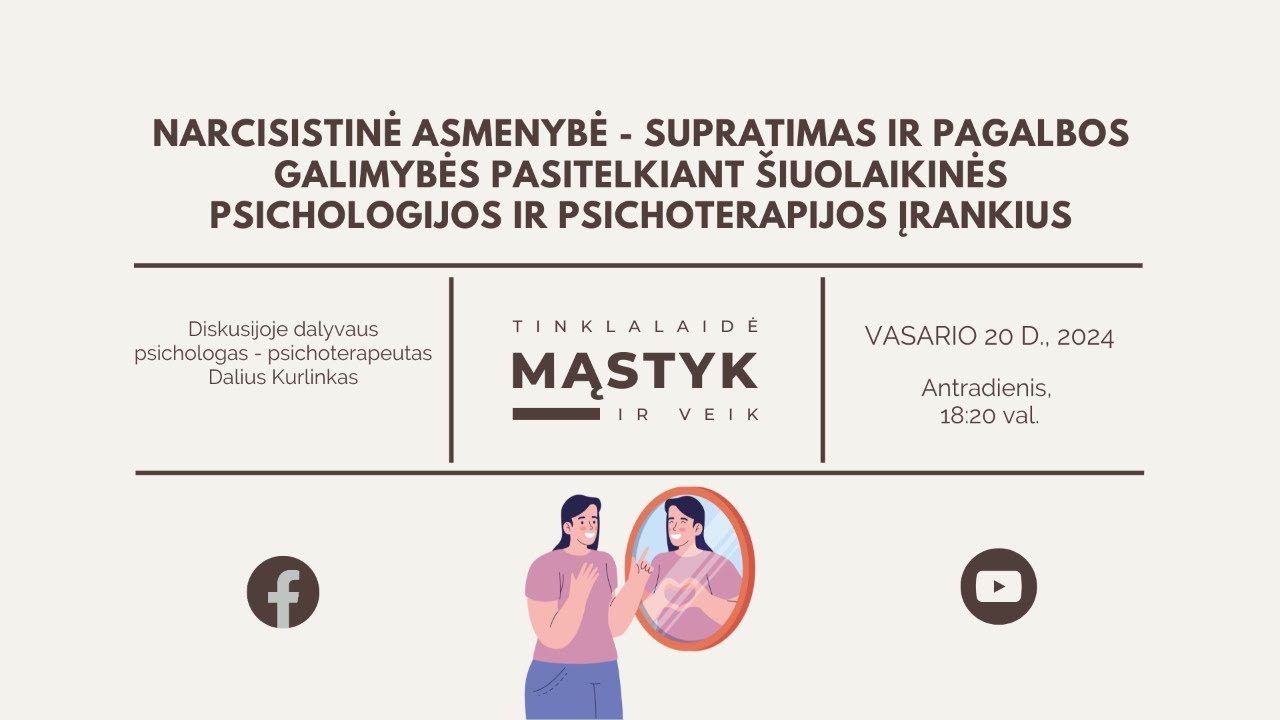 Narcistinė asmenybė - supratimas ir pagalbos galimybės