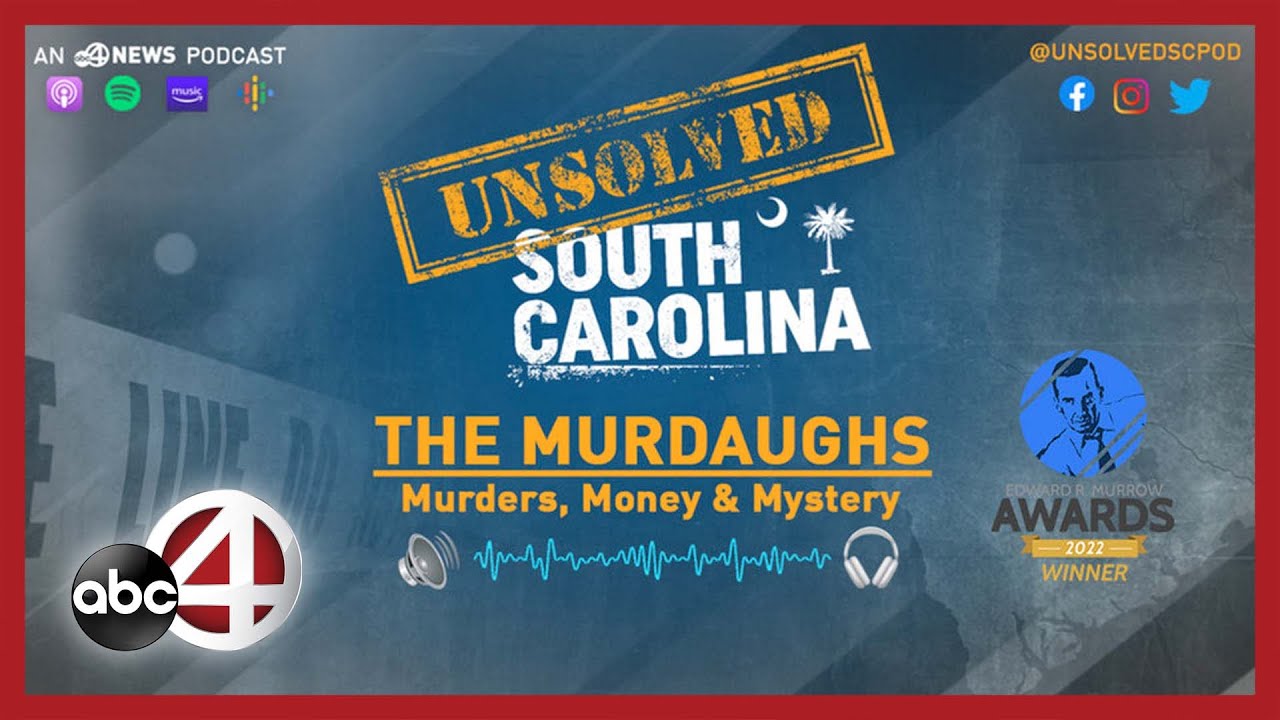 PODCAST: Murdaugh Trial Day 8 Recap | Unsolved South Carolina