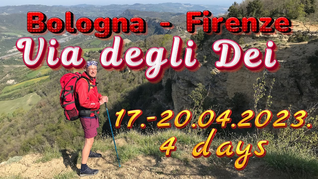 👟 🇮🇹 Bologna - Firenze (Via degli Dei), 4 days, trekking | 17.-20.04.2023.