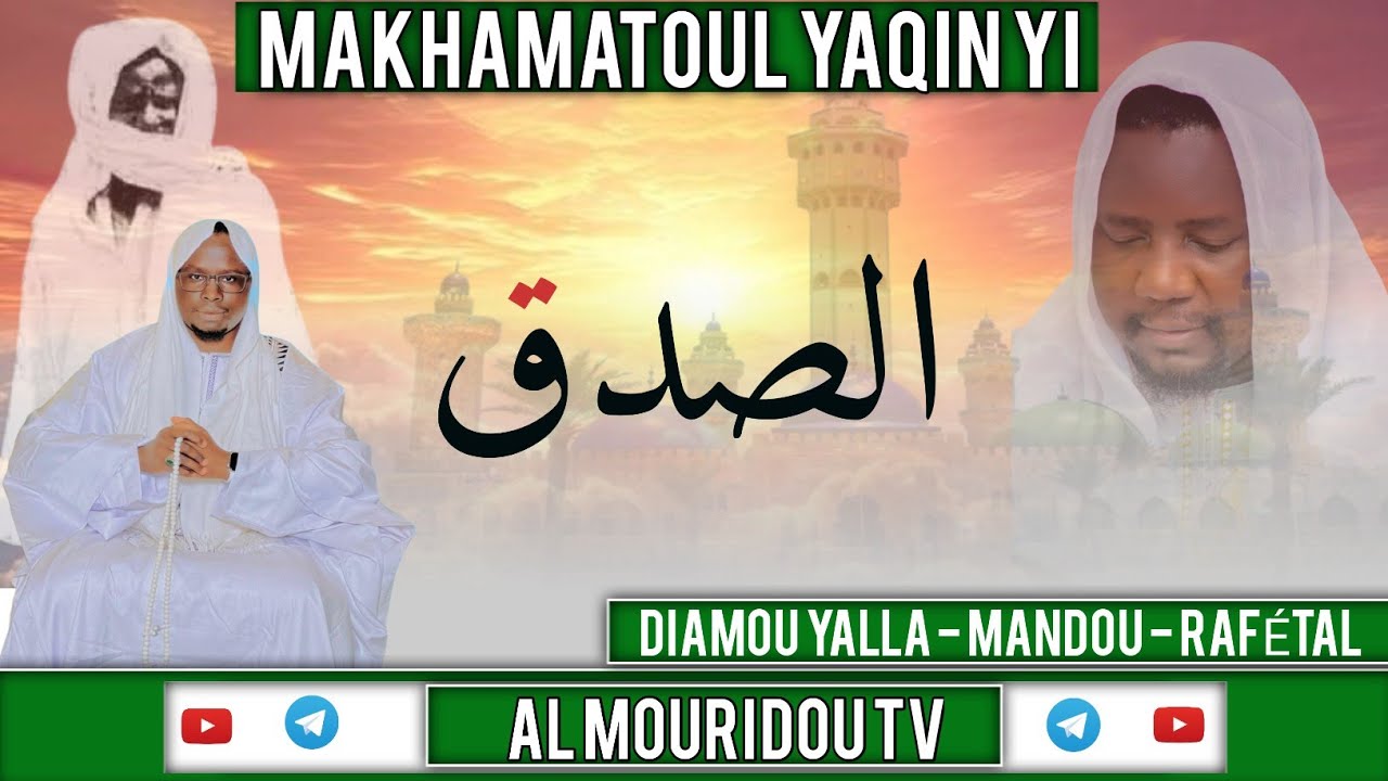 MAKHAMATOUL YAQÎN YI - AS-SIDQU