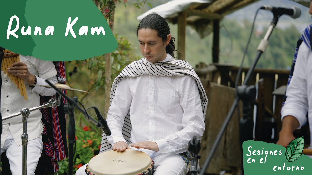 RUNA KAM - SESIONES EN EL ENTORNO