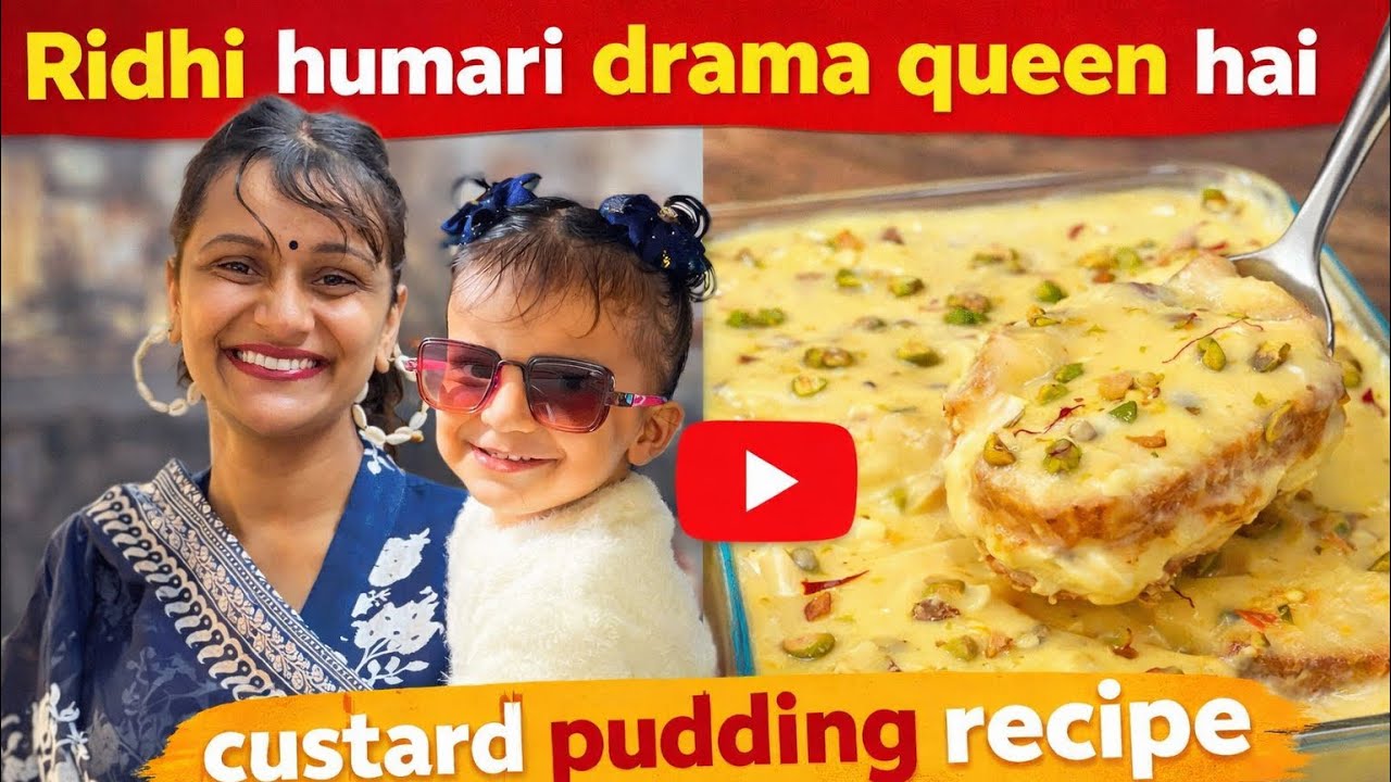 Ridhi humari drama queen hai || custard puding recipe || best sweet dish for guest and kids