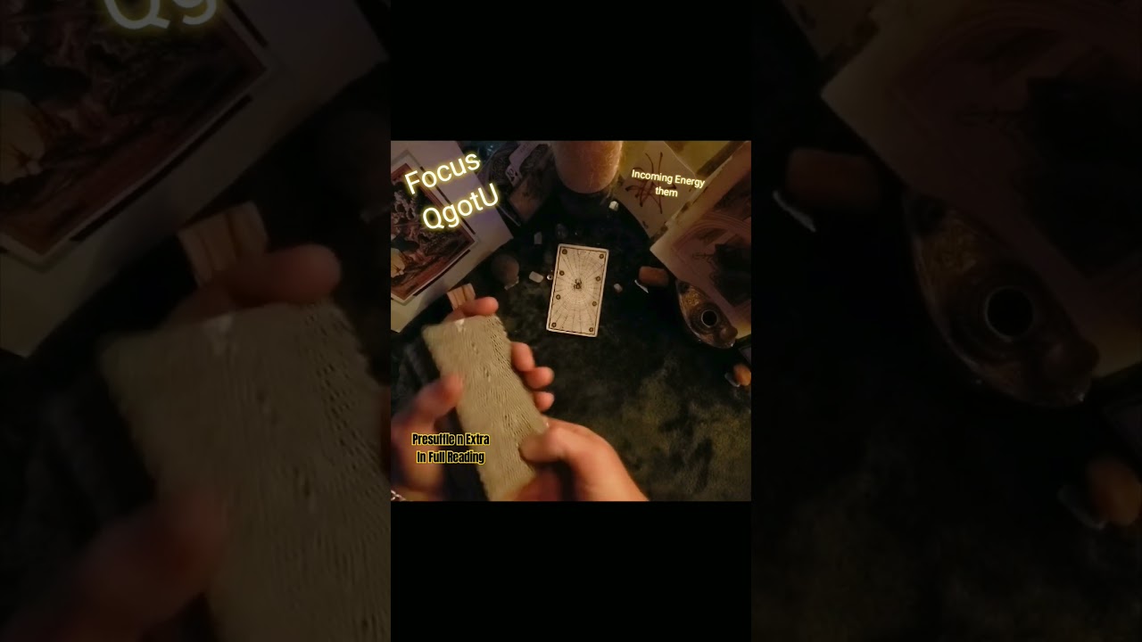 Focus Tarot Reading Incoming Them Energy 