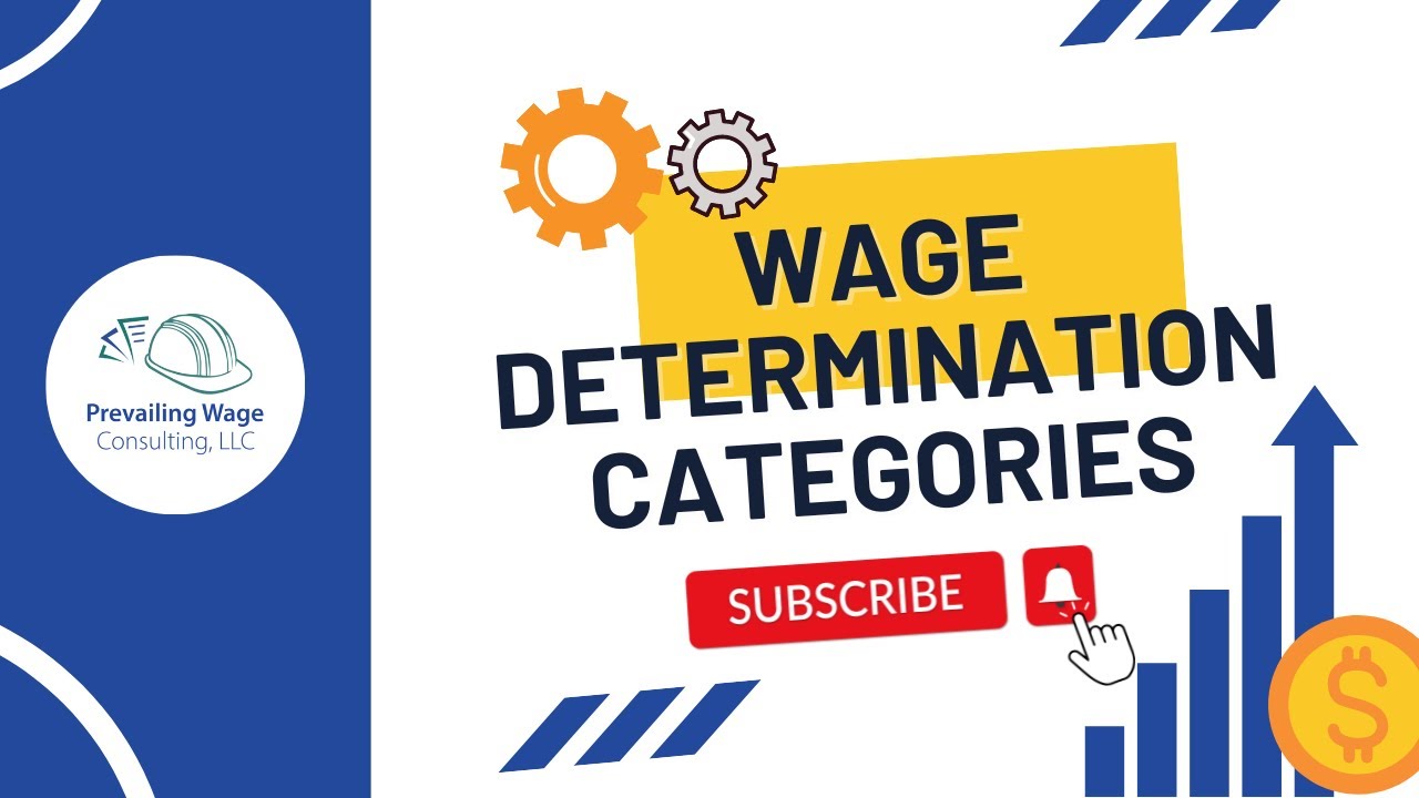 Prevailing Wage Consulting, LLC - Wage Determination Categories
