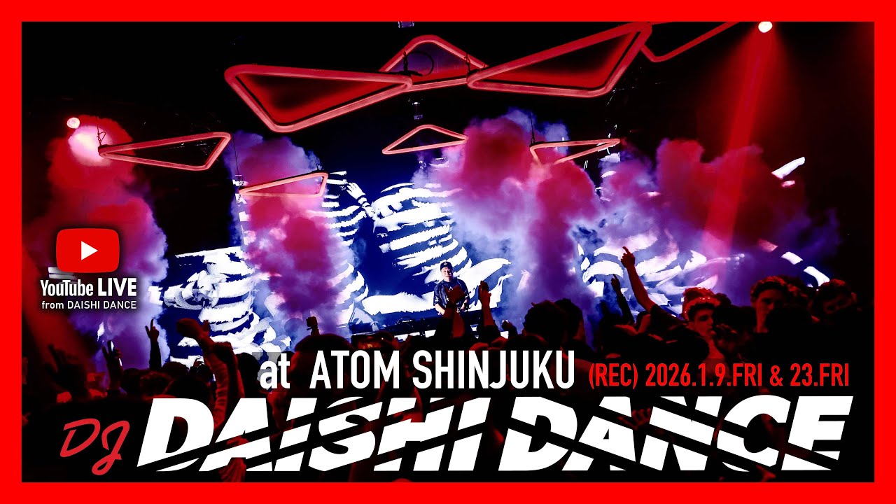 DJ MIX #HOUSE #BIGROOM #MASHUP #DAISHIDANCE at ATOM SHINJUKU,TOKYO