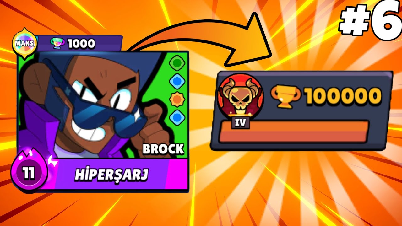 İLK MAKSİMUM RÜTBE KARAKTERİM (SIFIRDAN 100.000 KUPAYA KASIYORUM #6 ) !! BRAWL STARS