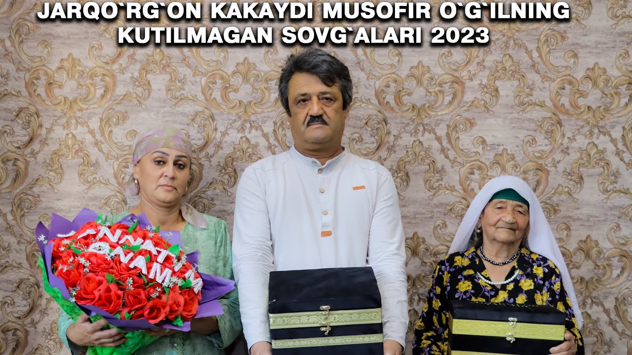 JARQO`RG`ON KAKAYDI MUSOFIR O`G`ILNING KUTILMAGAN SOVG`ALARI 2023.  #2023 #happyday #tabrik