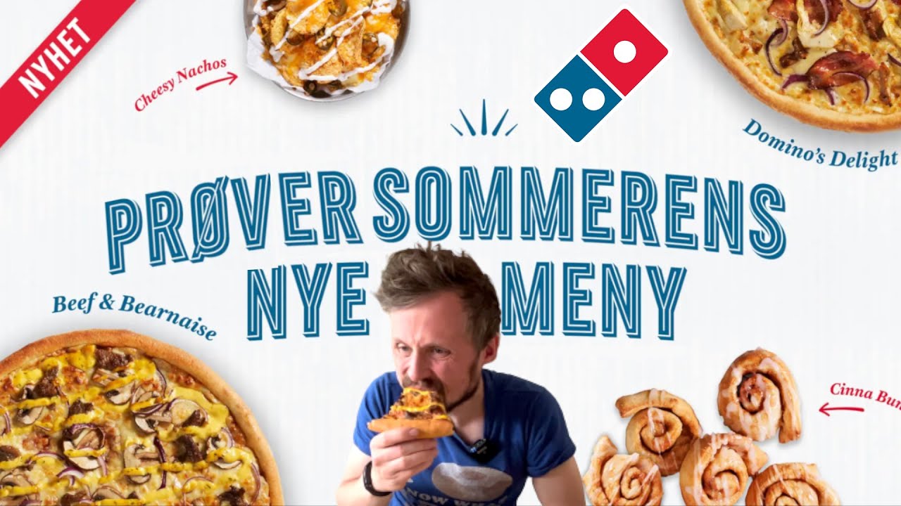 Tester Nyheter fra Dominos Pizza - Nachos, Cinnabuns, Pizza Bearnaise og mer! 😍