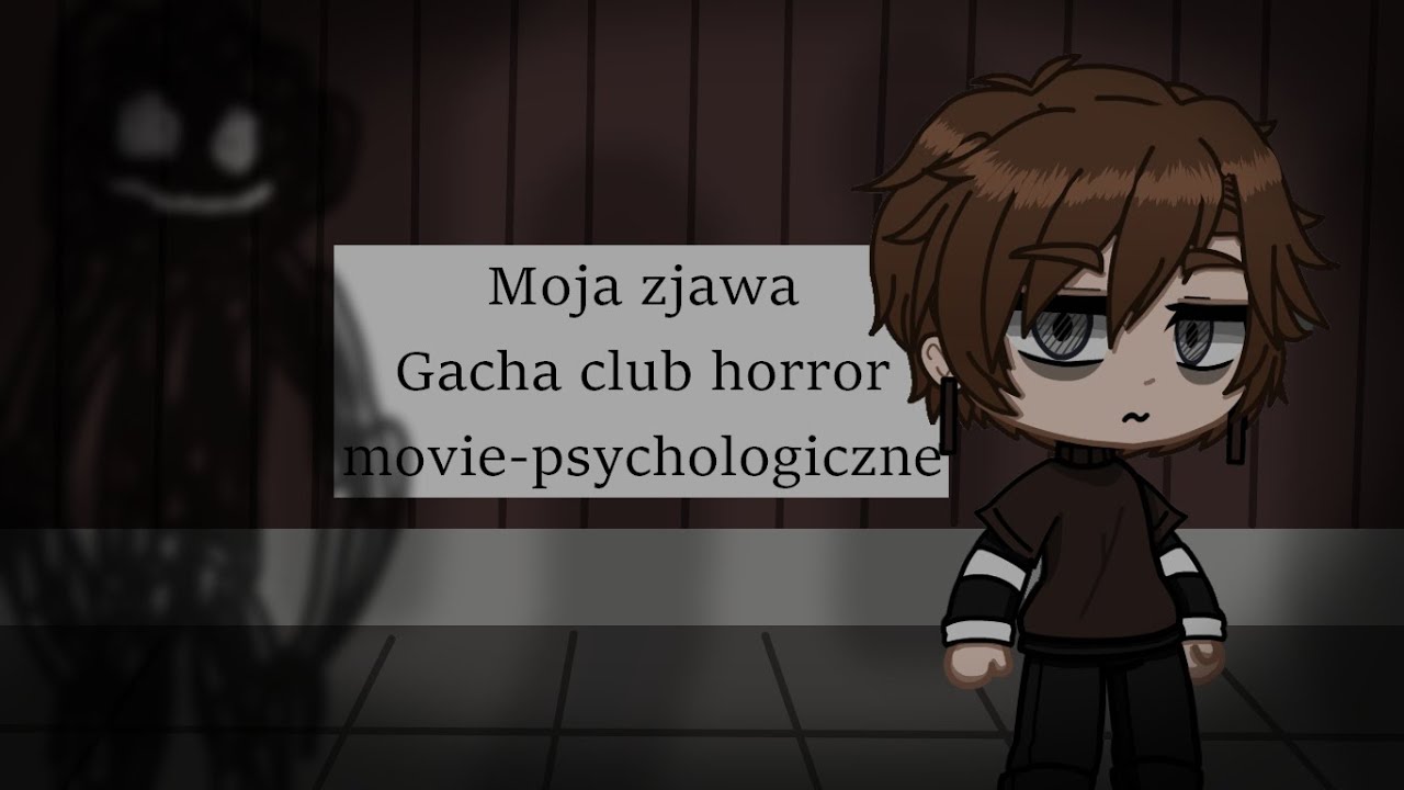 Moja zjawa | Gacha Club Horror Movie | Psychologiczne