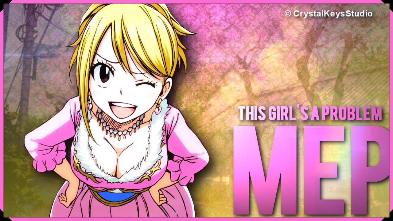「CKS」This Girl is a Problem // Lucy vs Juvia ℳep ❞