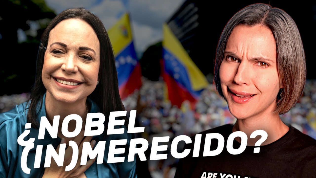 La verdad sobre el pol&eacute;mico el Nobel de la paz a Mar&iacute;a Corina Machado