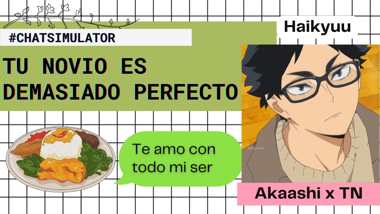 📚 Tu NOVIO la GREENFLAG 💚 | Akaashi KeijiTimeSkip x TN