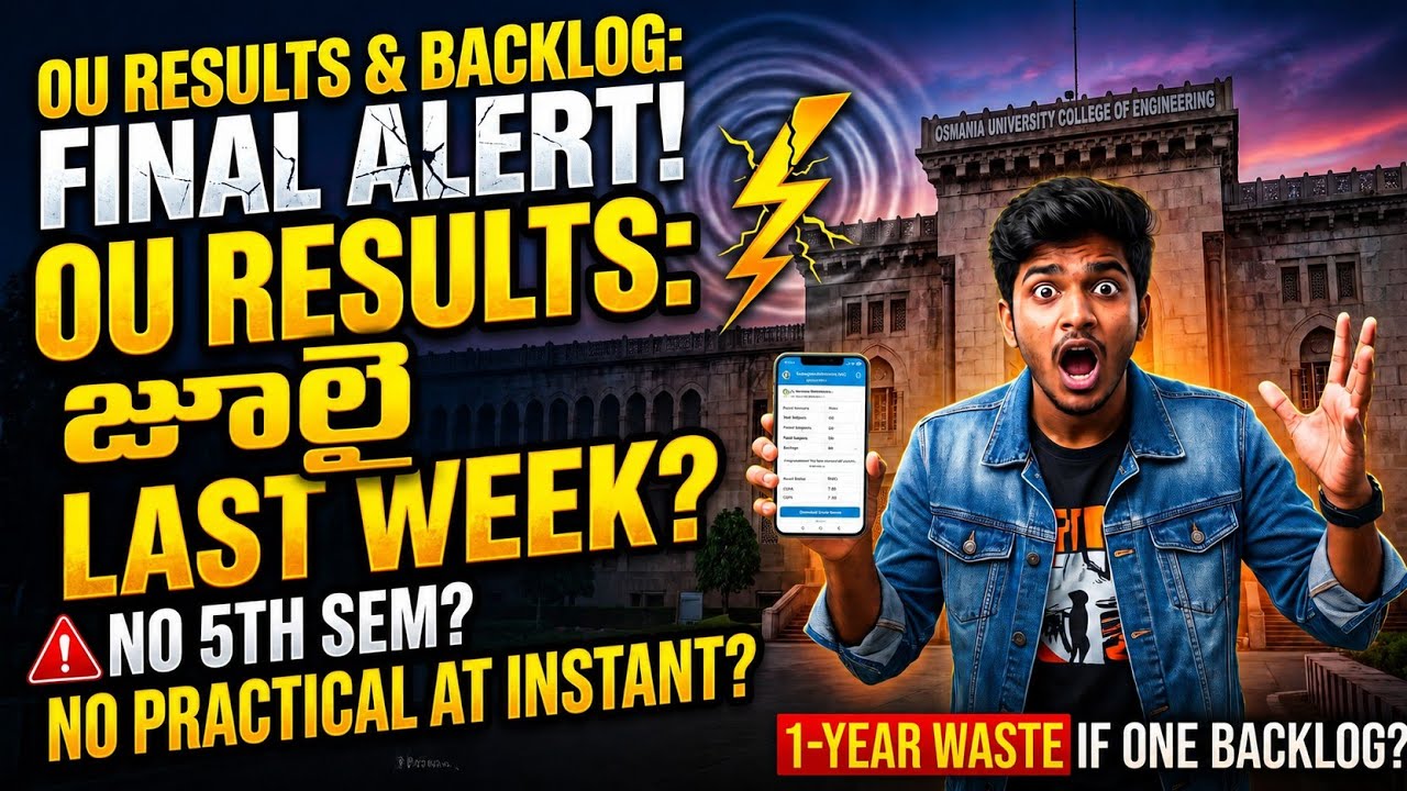 OU Results 2026 | జూలై Last Week Results? Instant Backlog Rules Explained | Osmania University