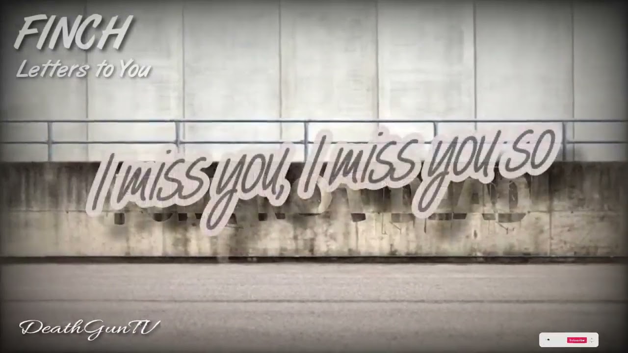 FINCH - LETTERS TO YOU (ACOUSTIC VERSION) (LYRICS)