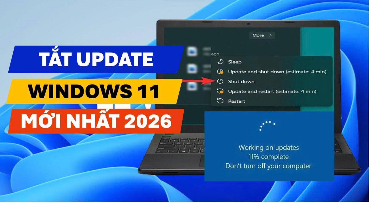 Hướng Dẫn Cách Tắt Windows Update Trên Windows 11 Mới Nhất 2026 Chi Tiết
