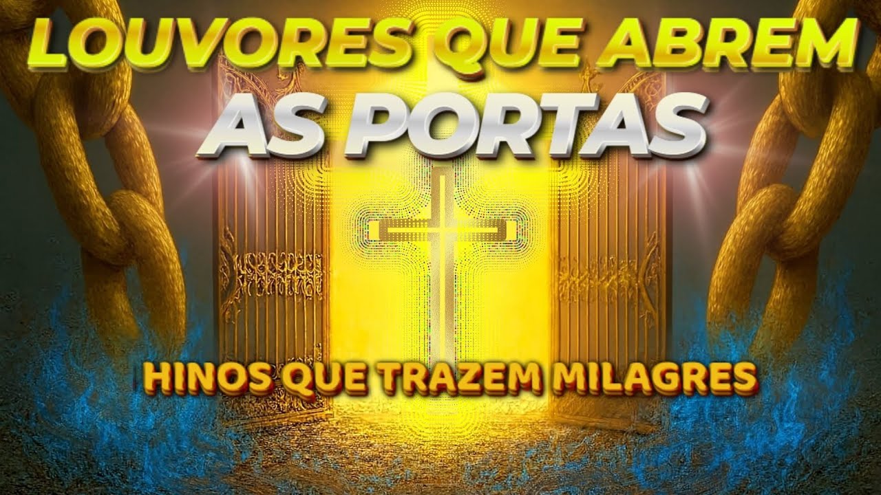 Música Cristã 2026 | LOUVORES QUE ABRE PORTAS - Músicas Gospel, Hinos Evangélicos, Top Gospel
