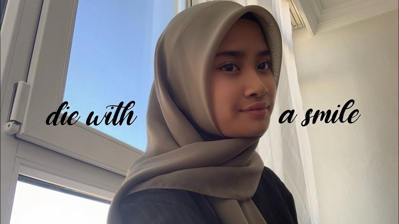 die with a smile - bruno mars ft. lady gaga (cover)