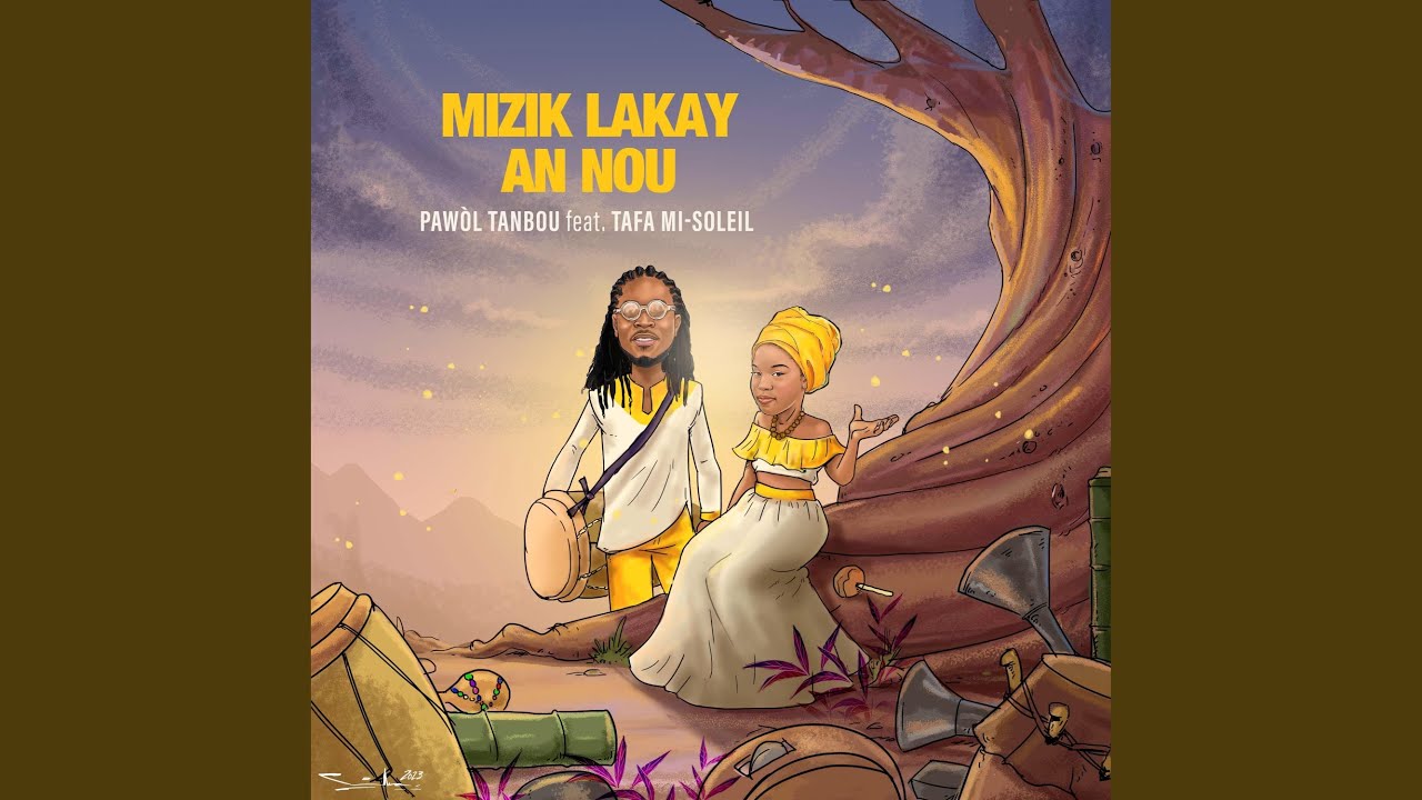 Mizik Lakay An Nou (feat. Tafa Mi-Soleil)