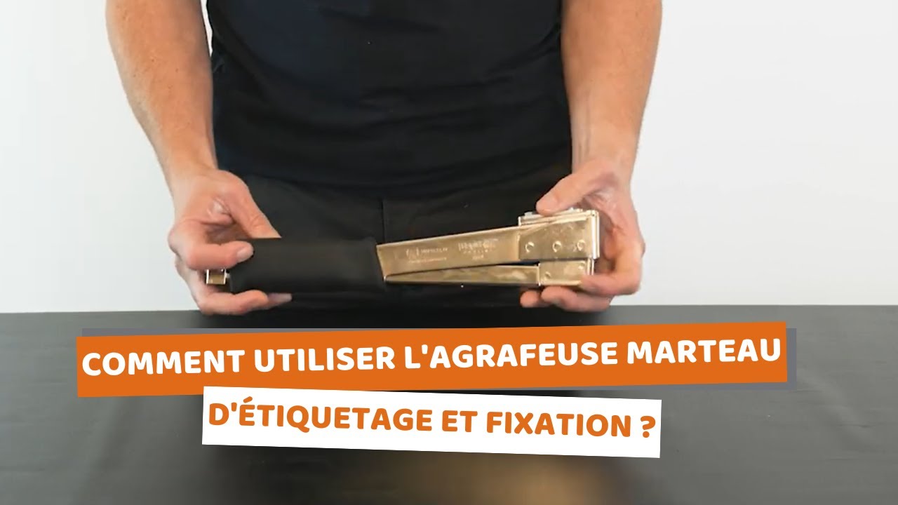 Comment utiliser l'agrafeuse marteau d'étiquetage et fixation ?
